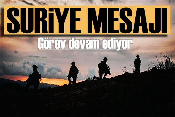 MSB den Suriye mesajı: Yerel halkın tahammülü kalmamıştır