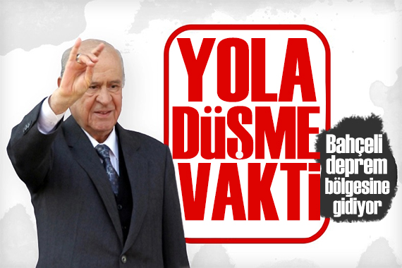 Bahçeli den deprem açıklaması: Vakit gelmiştir!