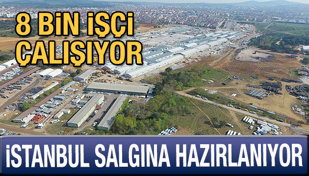 İstanbul hem salgına hem afetlere hazırlanıyor