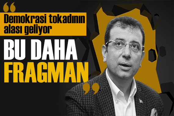 İmamoğlu ndan net mesaj: Demokrasi tokadının alası geliyor