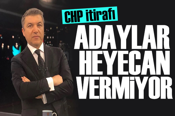İsmail Küçükkaya dan CHP itirafı: Adaylar halkı heyecanlandırmıyor