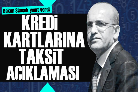 Bakan Şimşek ten kredi kartı açıklaması: Net bir şekilde ortaya koyduk