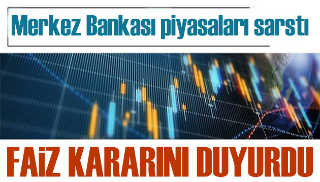 Merkez  Bankası faiz kararını açıkladı: Dolar rekor kırdı!