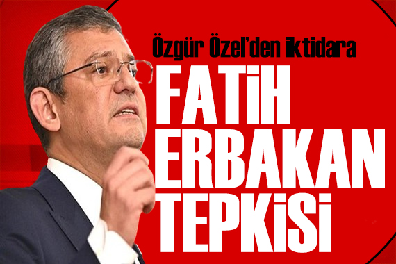 Özgür Özel den iktidara  Yeniden Refah Partisi  tepkisi