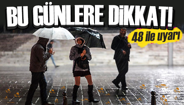 48 il için kuvvetli yağış uyarısı: İşte 13 Ekim hava durumu