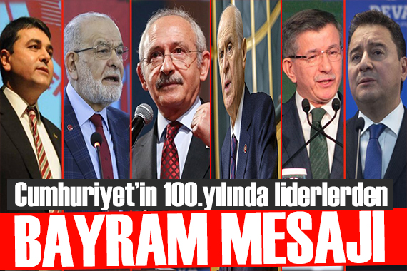 Liderlerden Cumhuriyet in 100.yılı mesajı