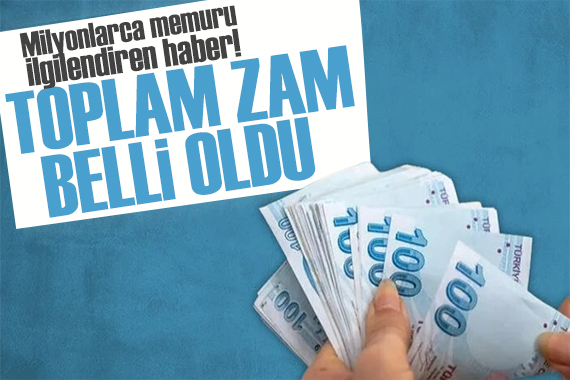 Memur-Sen tek tek hesapladı! Memurların alacağı toplam zam belli oldu!