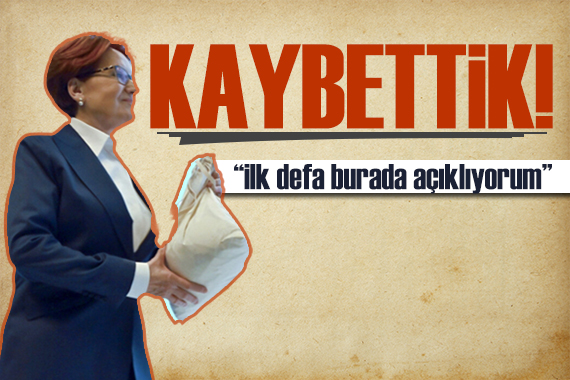 Uzun süren sessizlik sonrası Akşener den seçim itirafı: Lamı cimi yok kaybettik!