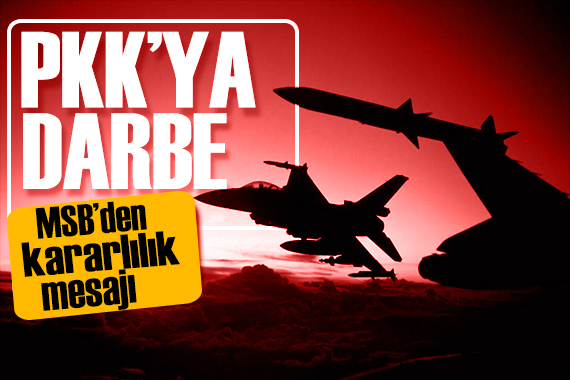Teröre bir darbe daha! MSB den kararlılık mesajı