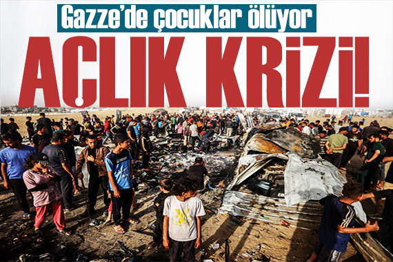 Gazze de açlık krizi! Sokakları ölüm kokusu sardı
