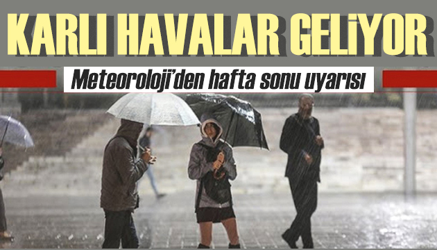 Meteoroloji den kar uyarısı: İşte 23 Ekim hava durumu