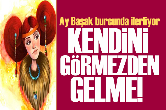 20 Nisan 2024 burç yorumları: Ay Başak burcuna geçiyor! Kendini görmezden gelme!