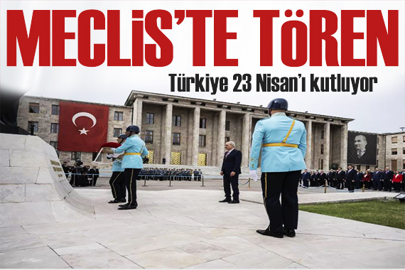 Devlet erkanı Anıtkabir de! Tüm yurtta 23 Nisan coşkusu