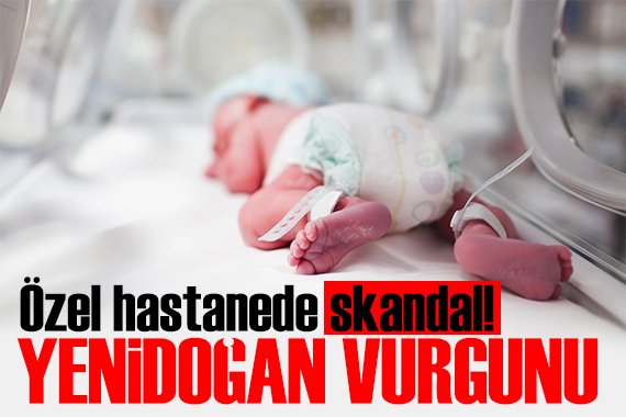 Özel hastanede skandal! 38 kişi gözaltına alındı