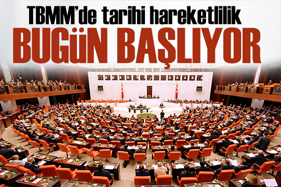TBMM de tarihi hareketlilik! Tüm kesimlerin görüşleri alınacak