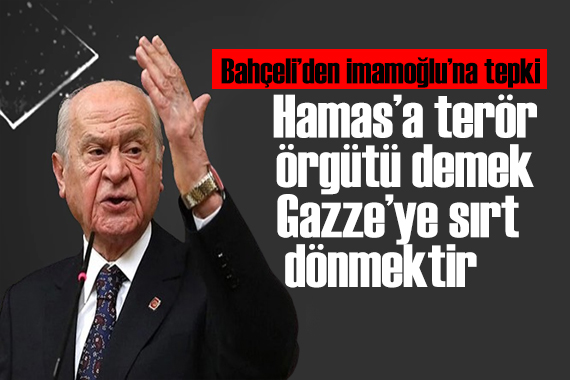 Bahçeli den İmamoğlu na tepki: Siyonizmin değirmenine su taşımakta!
