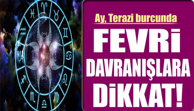 18 Haziran burç yorumları: Fevri davranışlara dikkat!