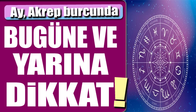 21 Haziran burç yorumları: Ay, Akrep burcunda!