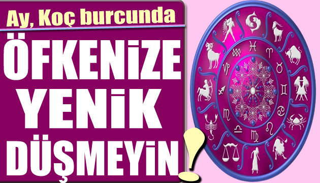 29 Temmuz burç yorumları: Öfkenize yenik düşmeyin