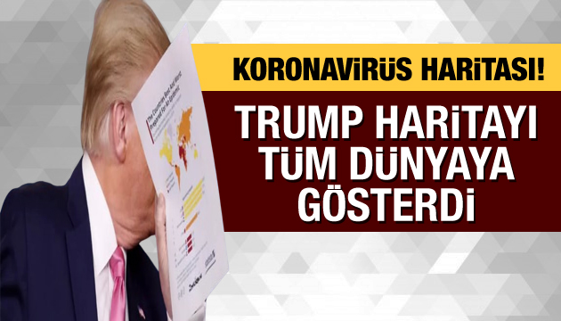 Trump  koronavirüs  haritasını gösterdi