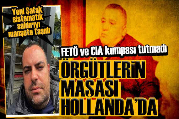Yeni Şafak ın iddiası: KKTC de FETÖ ve CIA kumpası!