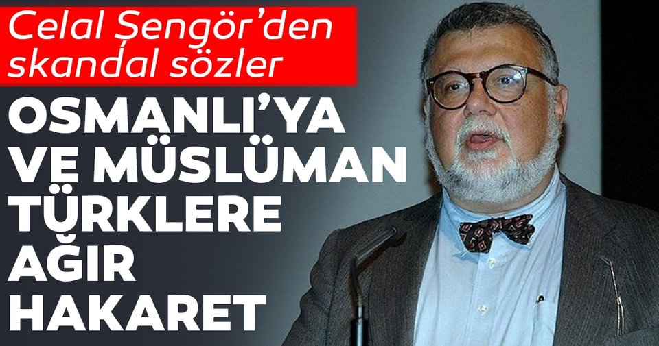 Celal Şengör e tepki yağdı