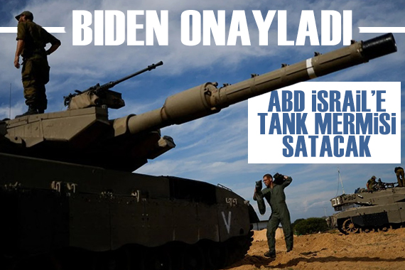 Biden yönetimi onay verdi: ABD İsrail e 14 bin tank mermisi satacak