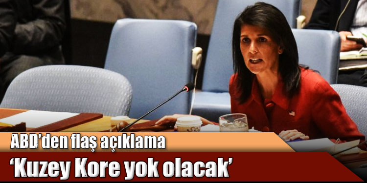 ABD: Kuzey Kore yok olacak!