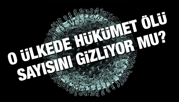 Ölü sayıları hükümet tarafından gizleniyor mu ?