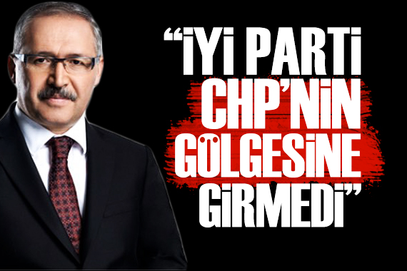 Abdulkadir Selvi: İYİ Parti CHP nin gölgesine girmedi!