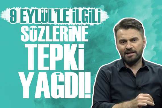 Abdurrahman Uzun dan tepki çeken 9 Eylül açıklaması!