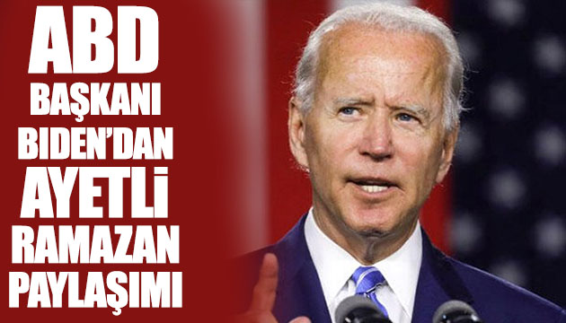 Biden dan Ramazan mesajı