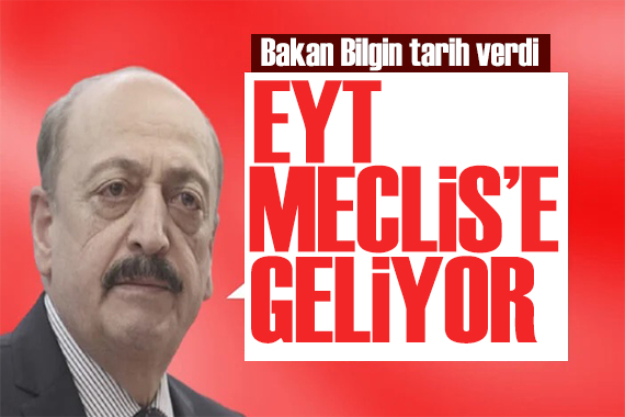 Bakan Bilgin den EYT mesajı: Teklif bu hafta Meclis te