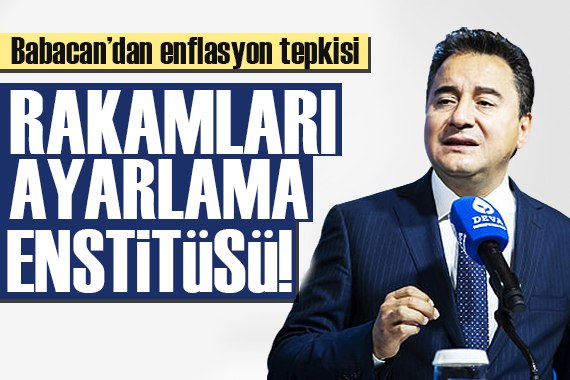 Babacan dan TÜİK e tepki: Tek haneye düşüreceğiz