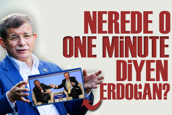 Davutoğlu Erdoğan a seslendi: Neden sessiz kalıyorsunuz?