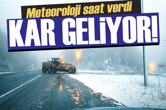 Meteoroloji saat verip uyardı: Kuvvetli kar geliyor