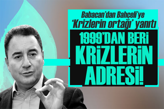 Babacan dan iktidar yorumu: Ülkeyi felakete götürüyor!