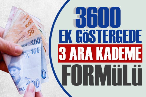 Milyonlarca kişiyi ilgilendiriyor! 3600 ek göstergede yeni formül