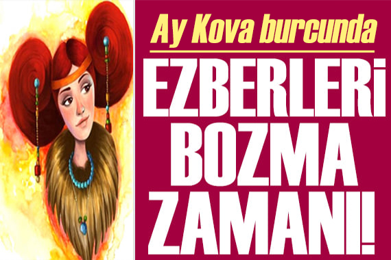5 Temmuz 2023 burç yorumları! Ay Kova burcunda: Ezberleri bozma zamanı
