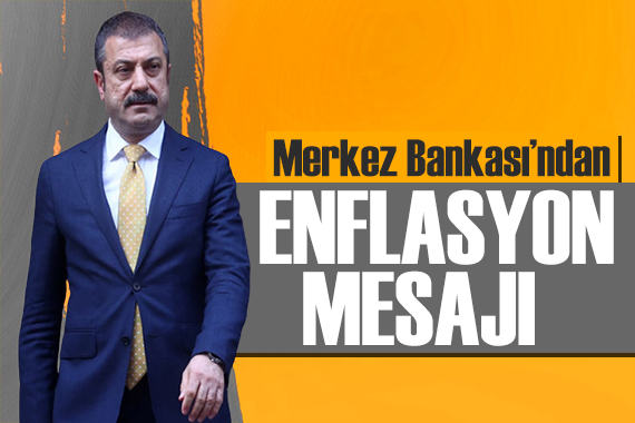 Merkez den enflasyon mesajı: Alt gruplar geneline yayıldı