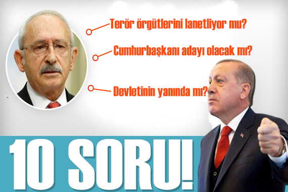 Erdoğan dan Kılıçdaroğlu na sorular: Kesin cevap bekliyorum!