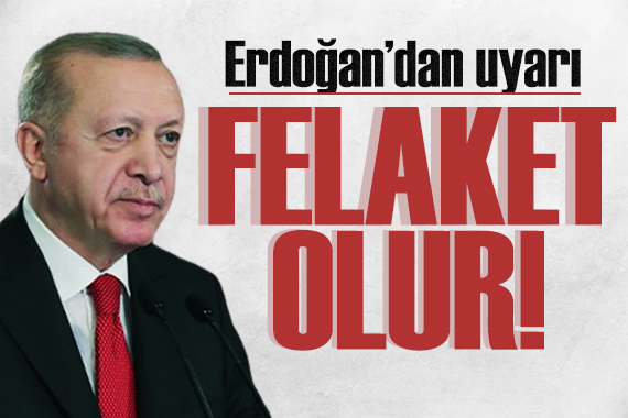 Erdoğan dan net mesaj: Terör koridorları oluşturulmasına izin vermeyeceğiz