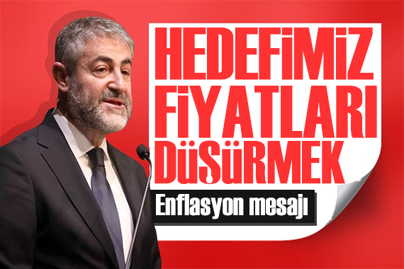 Bakan Nebati den enflasyon mesajı: Fiyatları düşüreceğiz