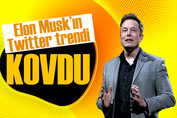 Elon Musk ın Twitter trendi: Yine kovdu!