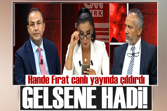 Hande Fırat canlı yayında çıldırdı: Hadi gel bekliyorum!