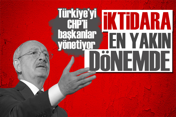Kılıçdaroğlu ndan net mesaj: İktidara en yakın dönemdeyiz