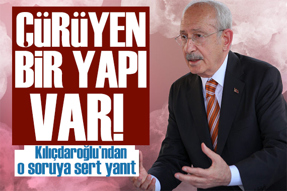 Kılıçdaroğlu ndan KPSS açıklaması: Çürüyen bir yapı var