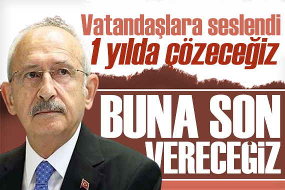 Kılıçdaroğlu vatandaşlara seslendi: İzin vermeyeceğiz