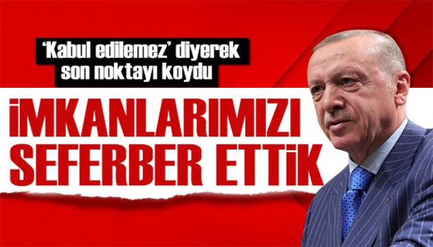 Erdoğan son noktayı koydu: Bu zihniyetin sonuna gelindi