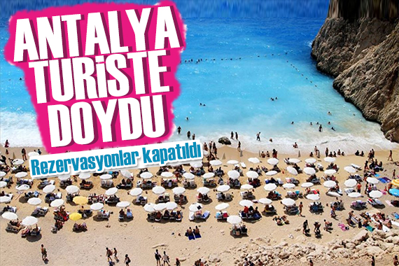 Antalya turiste doydu: Oteller eylül ortasına kadar dolu